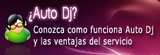 Auto Dj, Ventajas y Caracteristicas